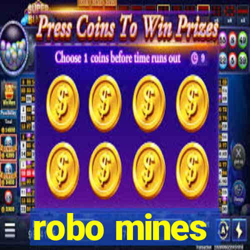 robo mines